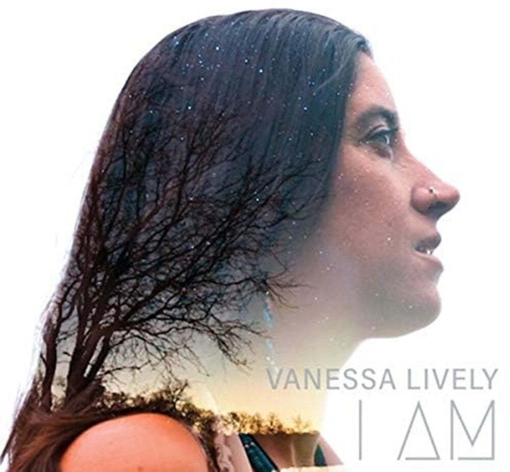 Vanessa Lively - I Am (Ep)