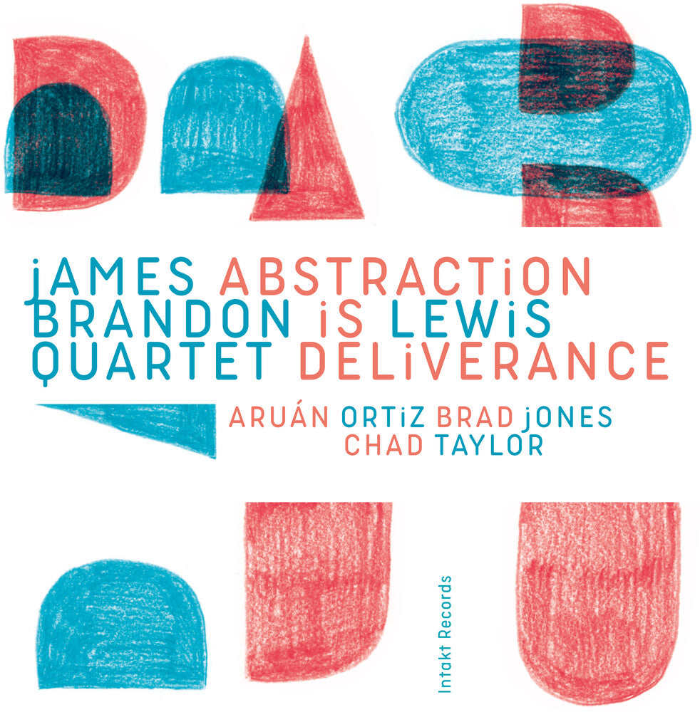 the album cover for James Lewis Brandon Quartet - Abstraction Is Deliverance