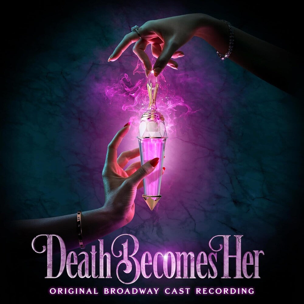 Julia Mattison, Noel Carey - Death Becomes Her (Original Broadway Cast Recording)