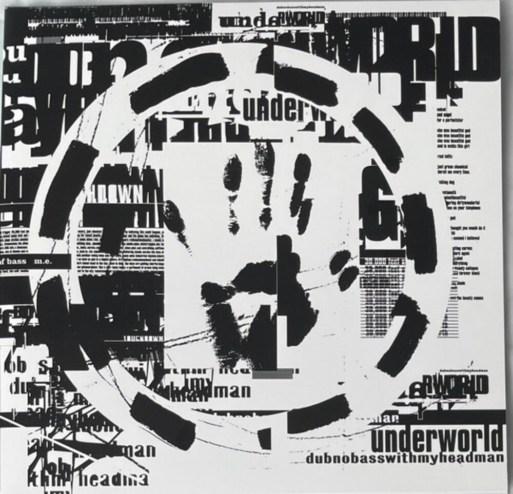 Underworld - Dubnobasswithmyheadman