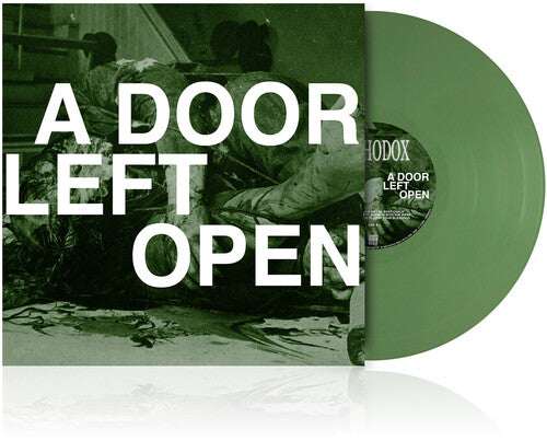 Orthodox - Door Left Open