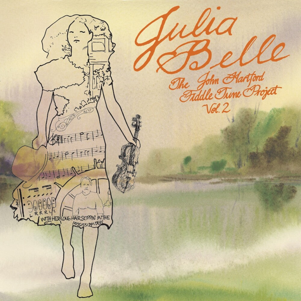 Belle, Julia - The John Hartford Fiddle Tune Project Volume 2
