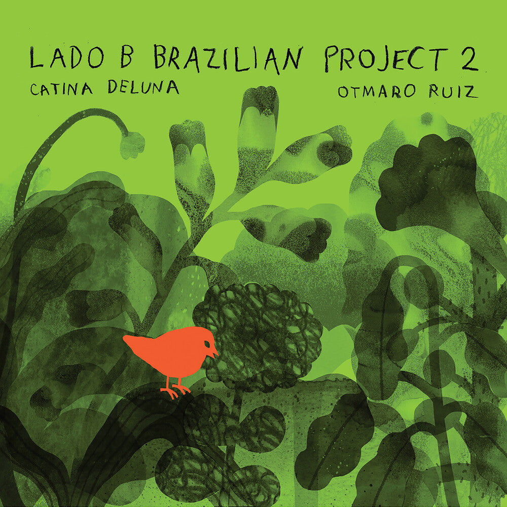 Catina Deluna / Ruiz,Otmaro - Lado B Brazilian Project 2