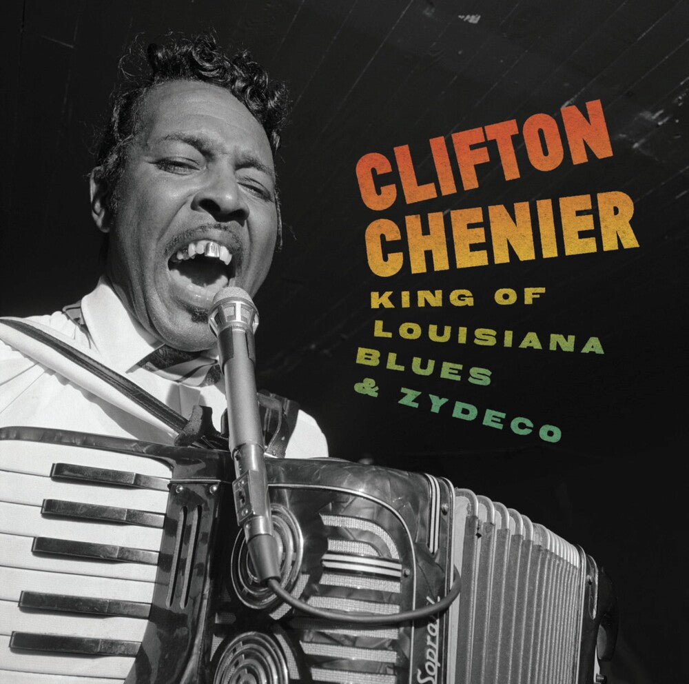Pre-Order: Clifton Chenier - King Of Louisiana Blues & Zydeco (Box)