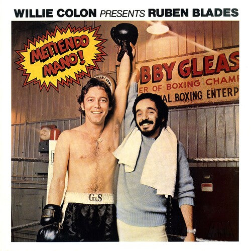 Willie Colon / Ruben Blades - Metiendo Mano