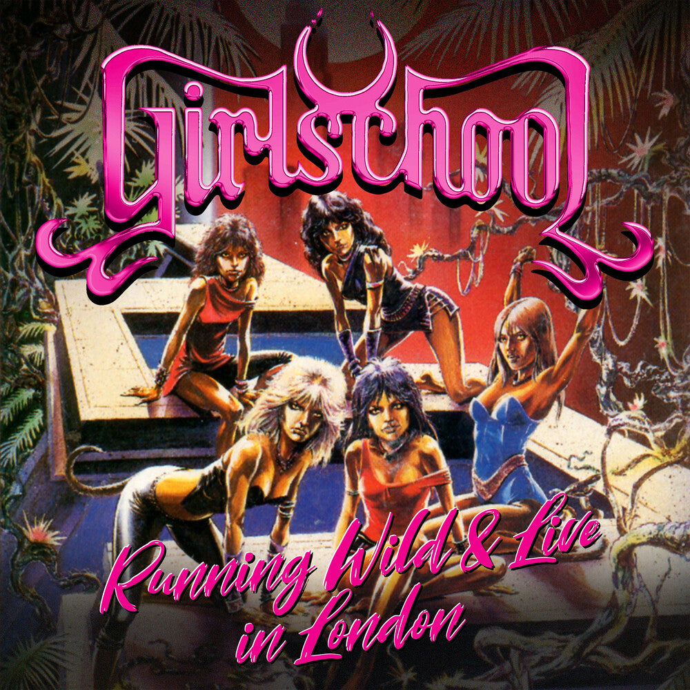 Girlschool - Running Wild Live In London - Extended Edition
