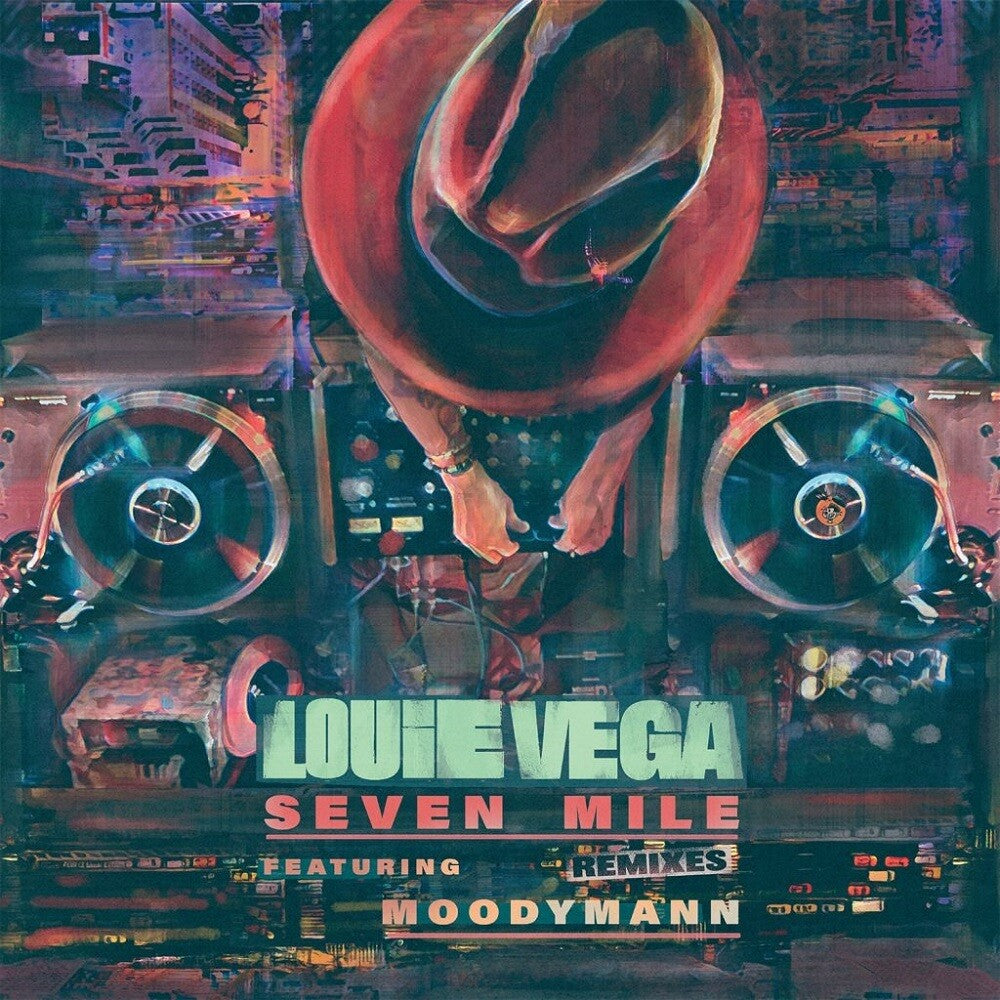 Louie Vega - Seven Mile Remixes
