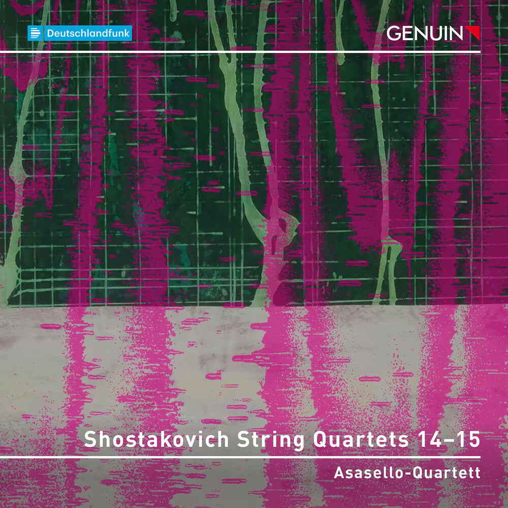 Asasello-Quartett - Shostakovich: Str Qrts Nos. 14-15