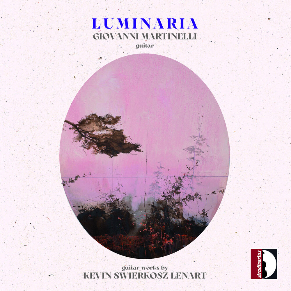 Pre-Order: Giovanni Martinelli - Kevin Swierkosz-Lenart: Luminaria