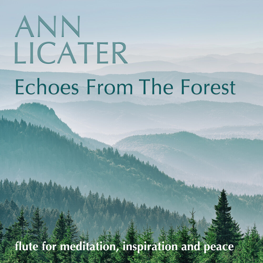 Licater, Ann - Echoes From The Forest