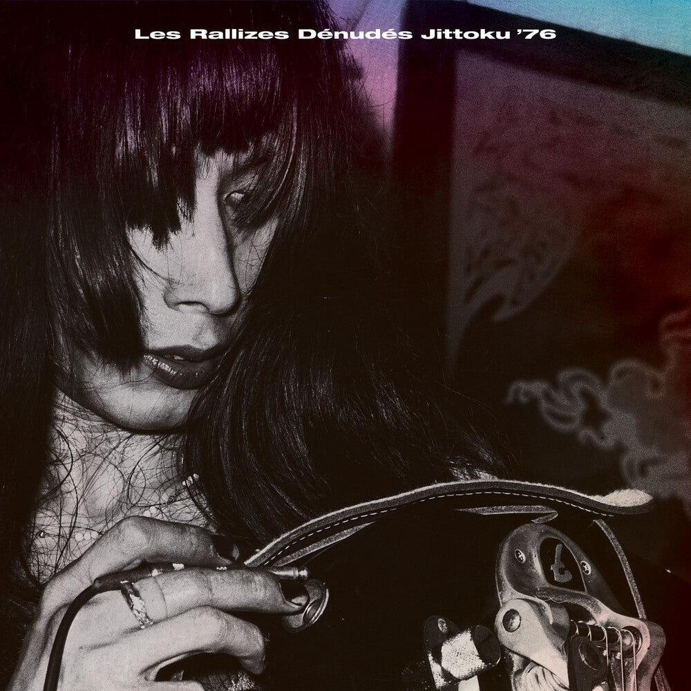 Les Rallizes Denudes - Jittoku '76