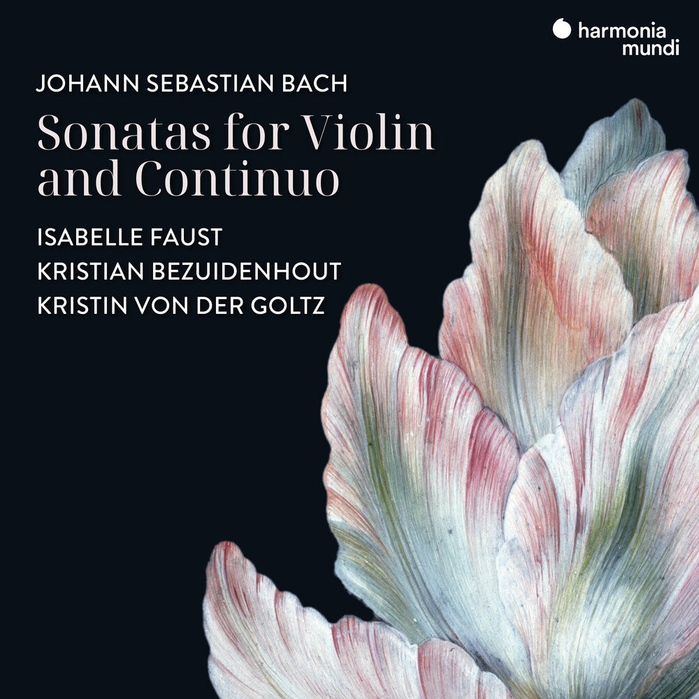 Isabelle Faust - Bach: Sonatas For Violin & Continuo