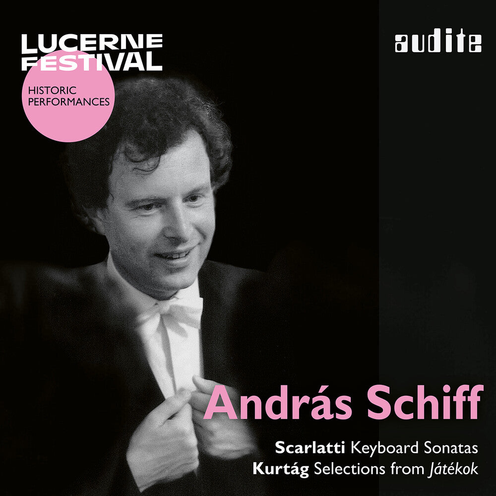 Andras Schiff - Andras Schiff Plays Scarlatti & Kurtag - Lucerne