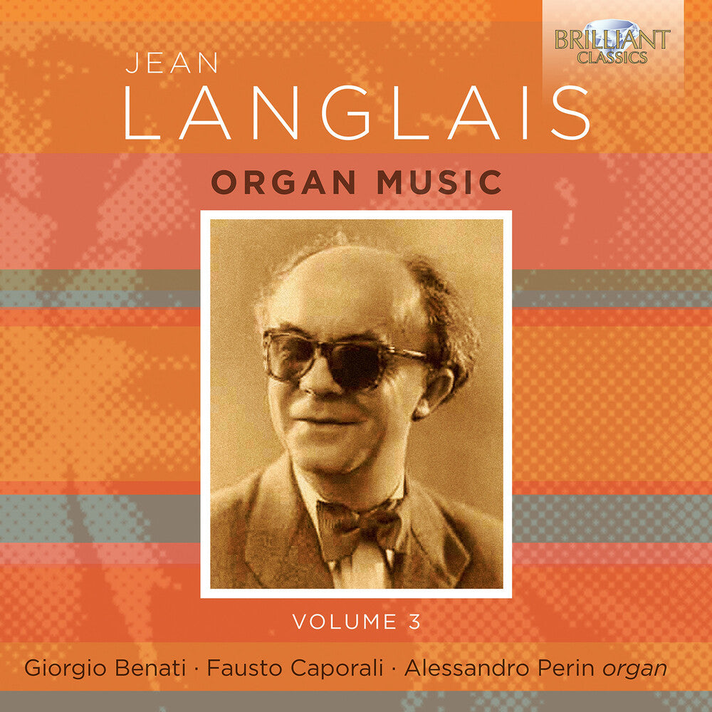 Pre-Order: Giorgio Benati - Langlais: Organ Music Vol. 3