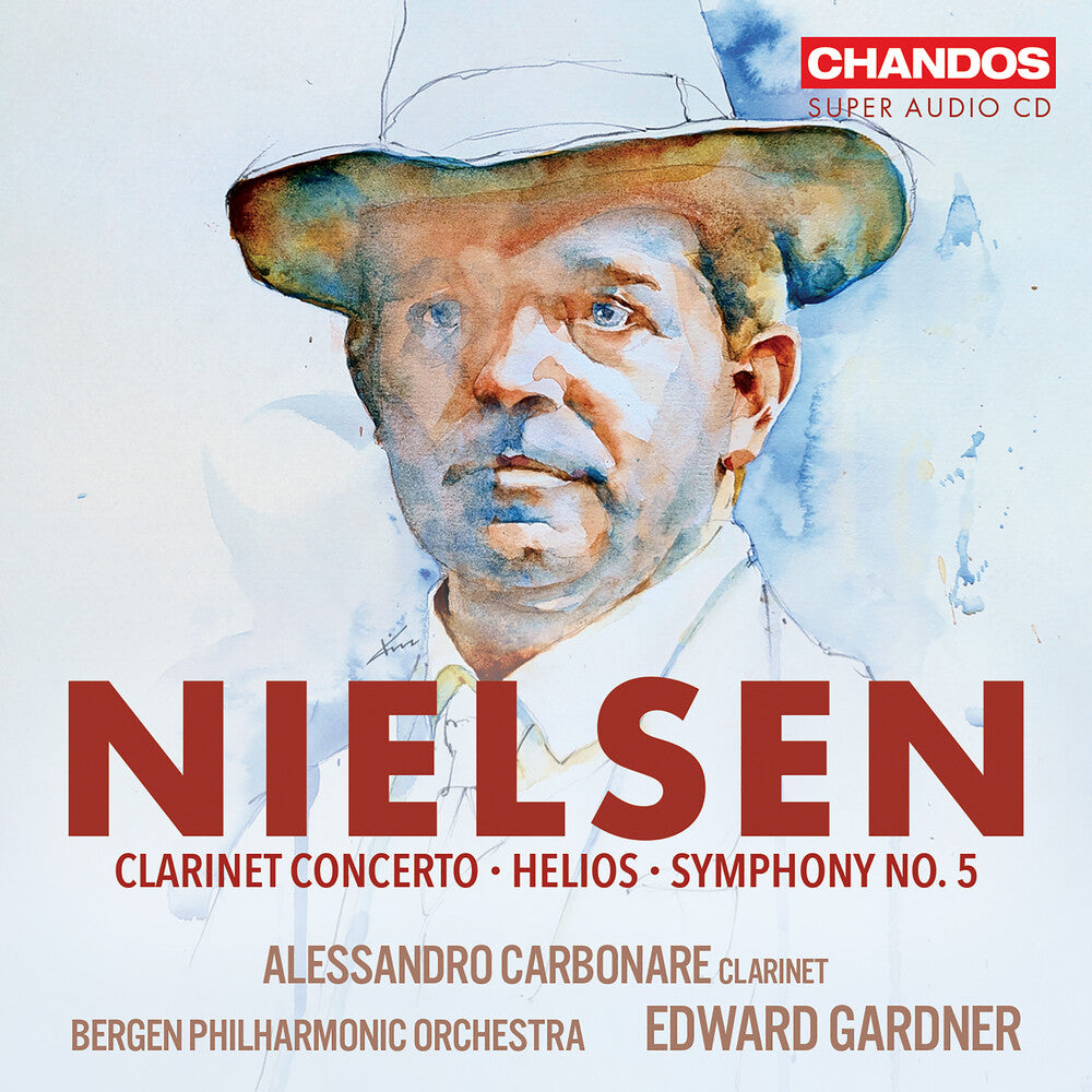Alessandro Carbonare - Nielsen: Helios Clarinet Con Sym No. 5