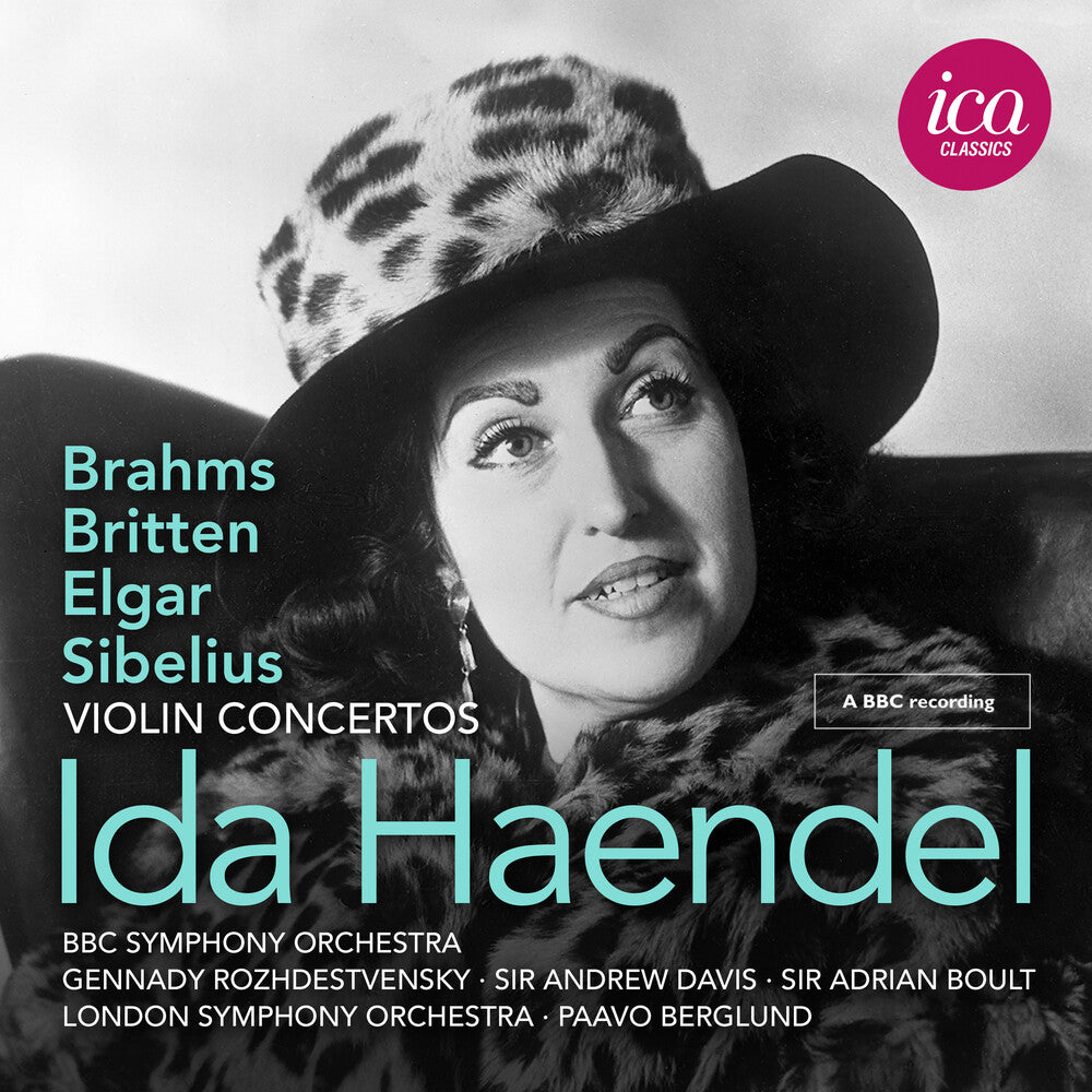 Pre-Order: Ida Haendel - Britten Brahms Elgar & Sibelius: Vn Cons