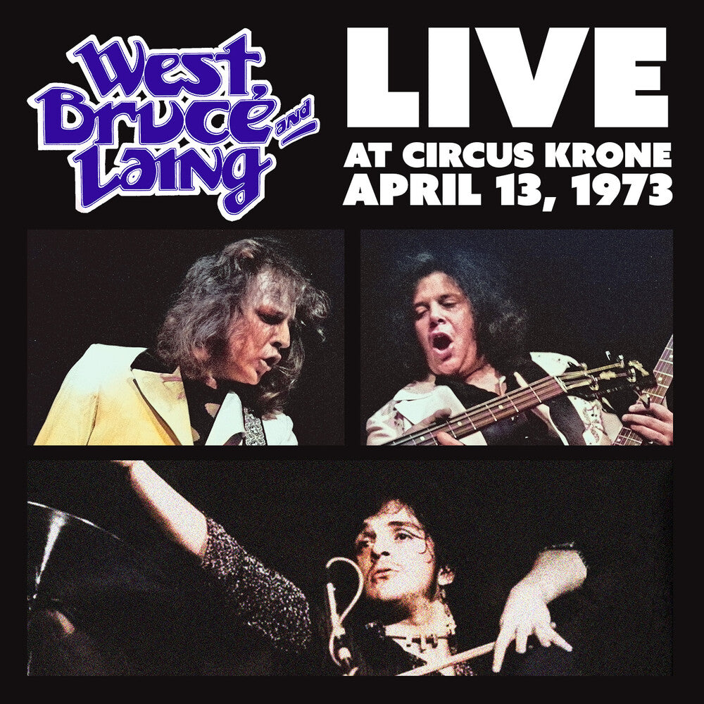 Bruce West & Laing - Live At Circus Krone Frankfurt Germany April 13 73