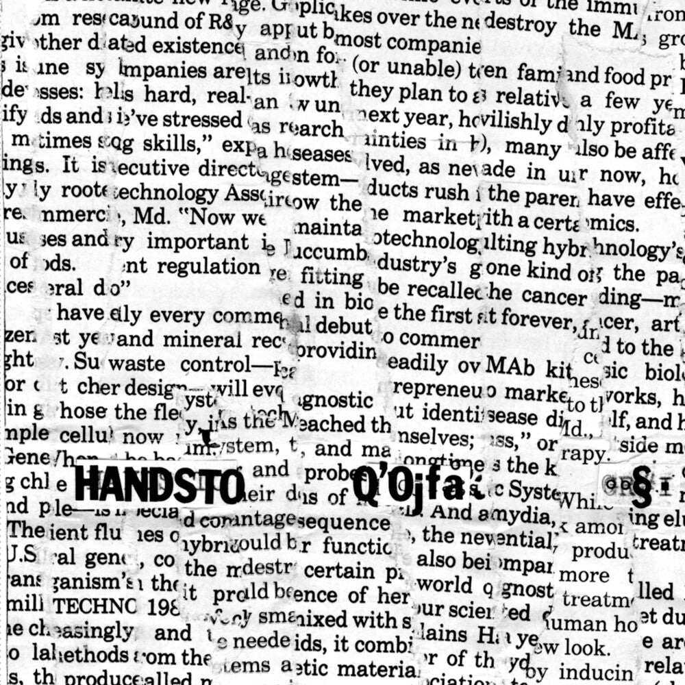 the album cover for Hands To - Q'ojfa