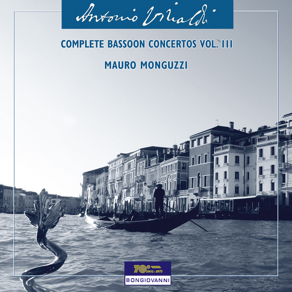 Mauro Monguzzi - Vivaldi: Complete Bassoon Cons Vol. 3