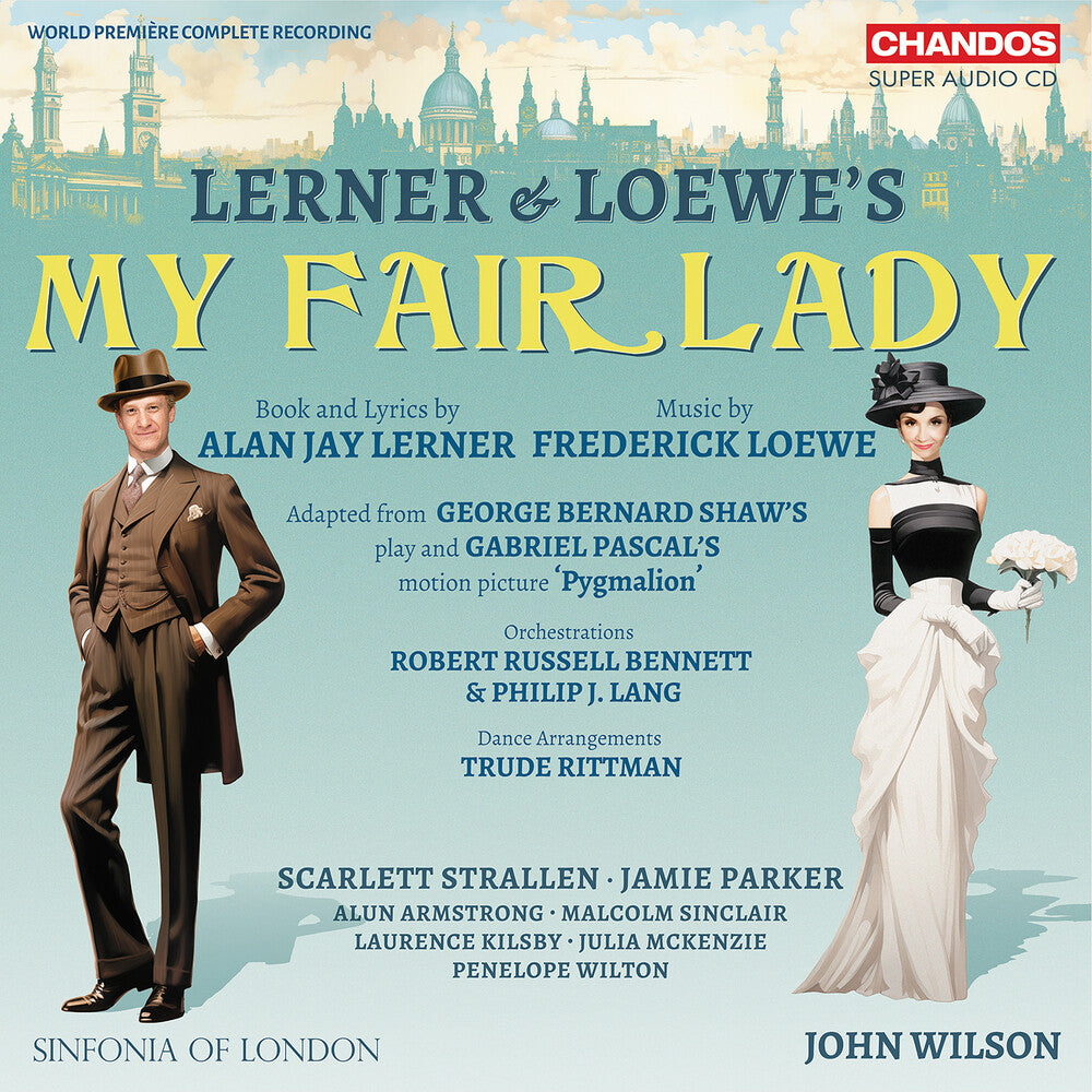 Sinfonia Of London - Lerner & Loewe: My Fair Lady
