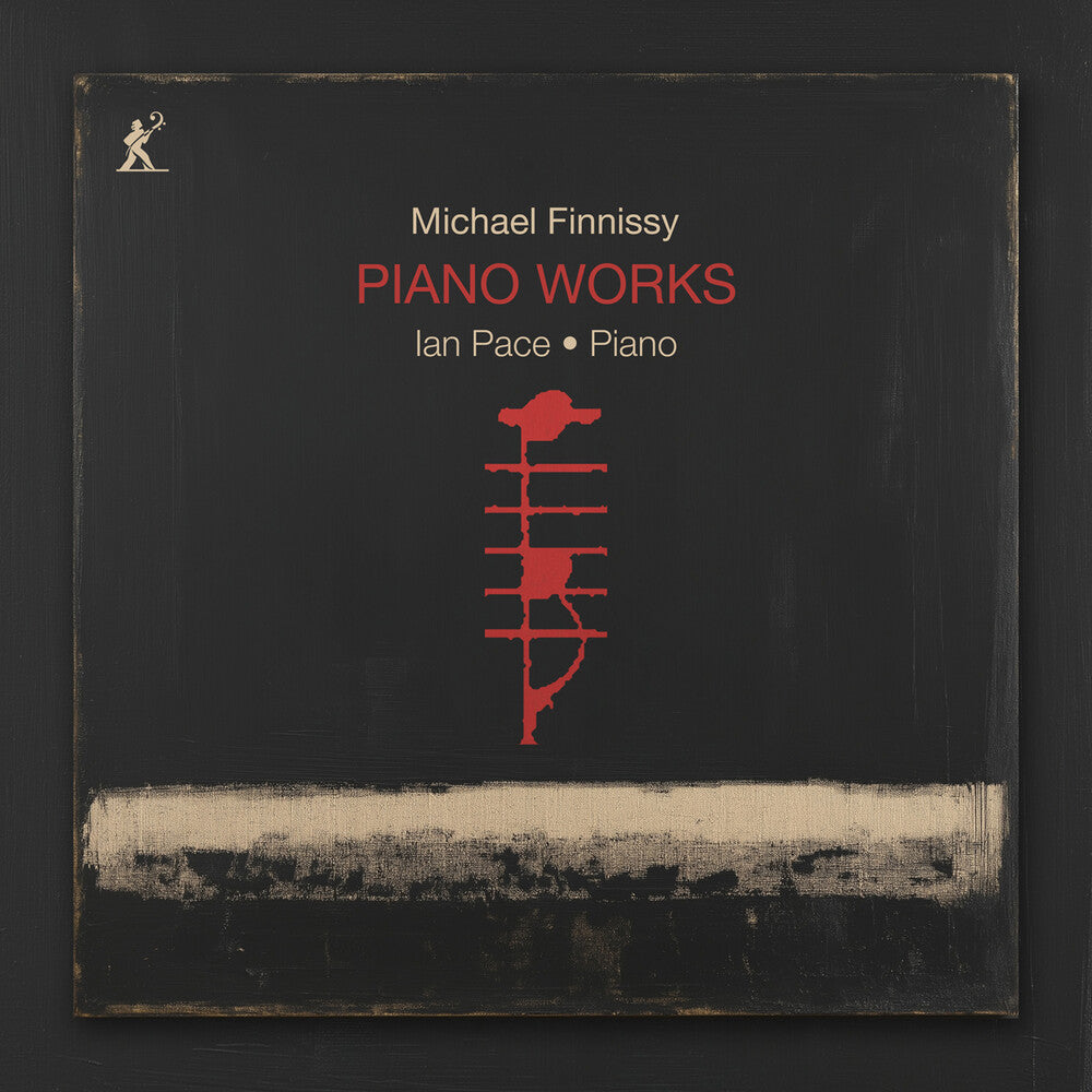 Ian Pace - Michael Finnissy: Pno Works
