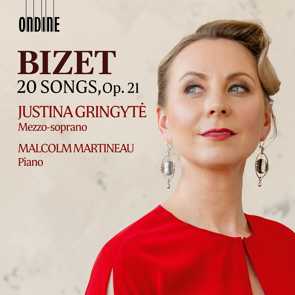 Justina Gringyte - Bizet: 20 Songs Op. 21