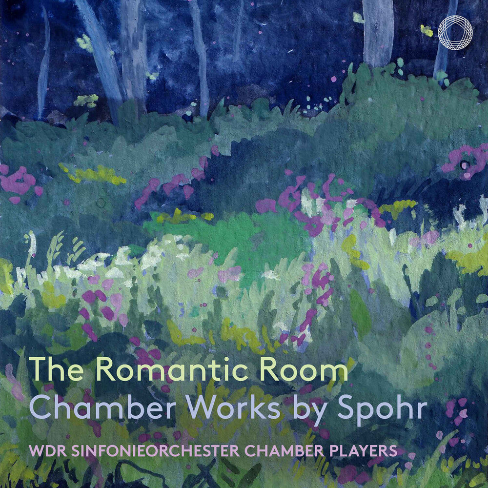 Wdr Sinfonieorchester Chamber Players - Romantic Room - Chamber Works By Spohr