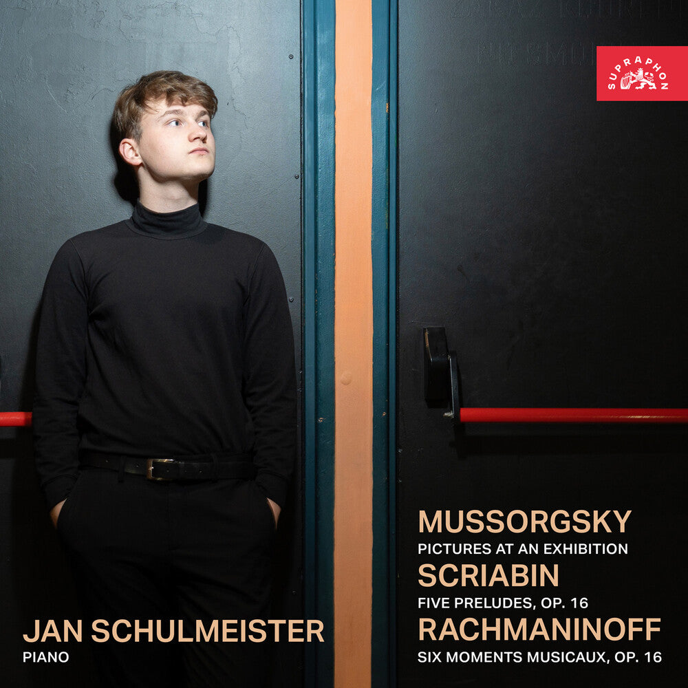 Pre-Order: Jan Schulmeister - Mussorgsky Scriabin & Rachmaninoff: Pno Works