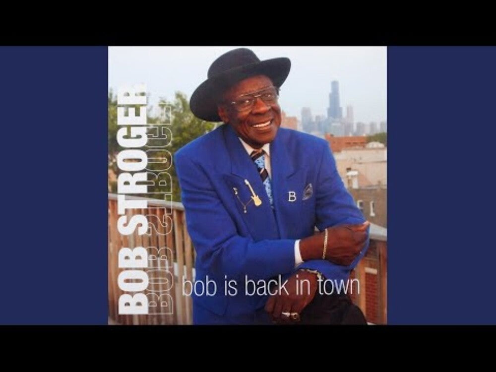 Bob Stroger / Headcutters - Bob Is Back
