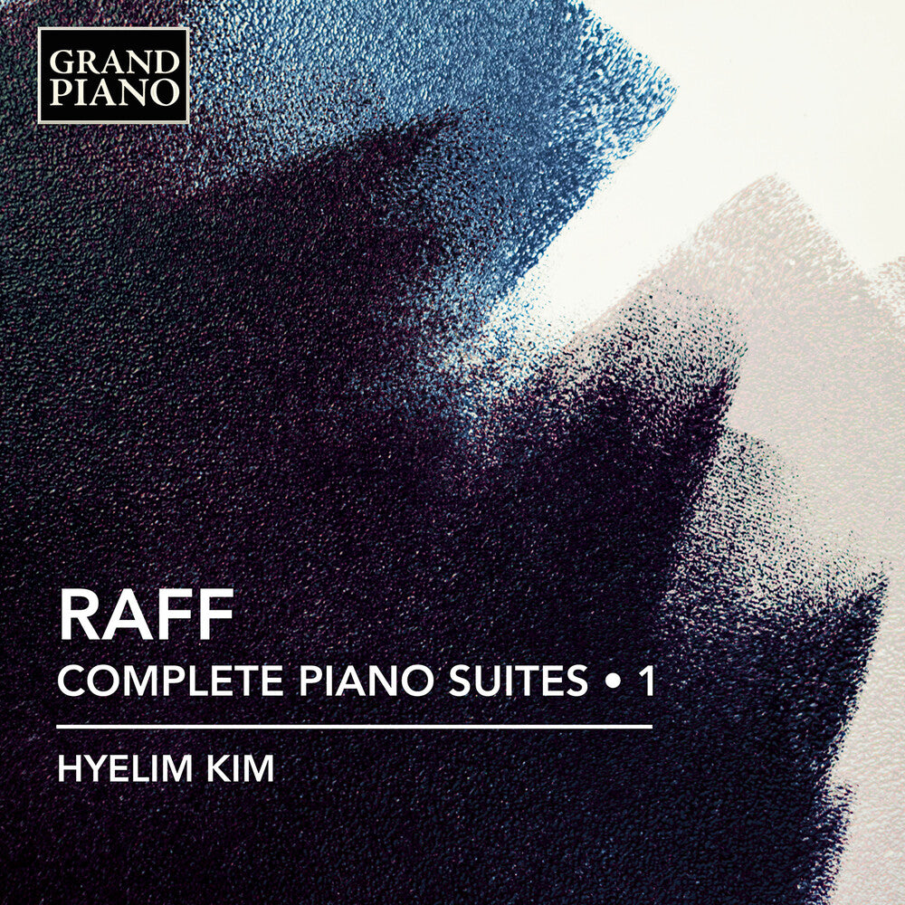 Hyelim Kim - Raff: Complete Pno Suites Vol. 1