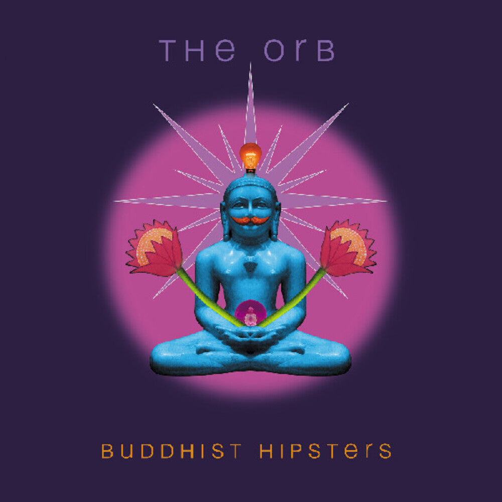 ORB - Buddhist Hipsters (Gate)