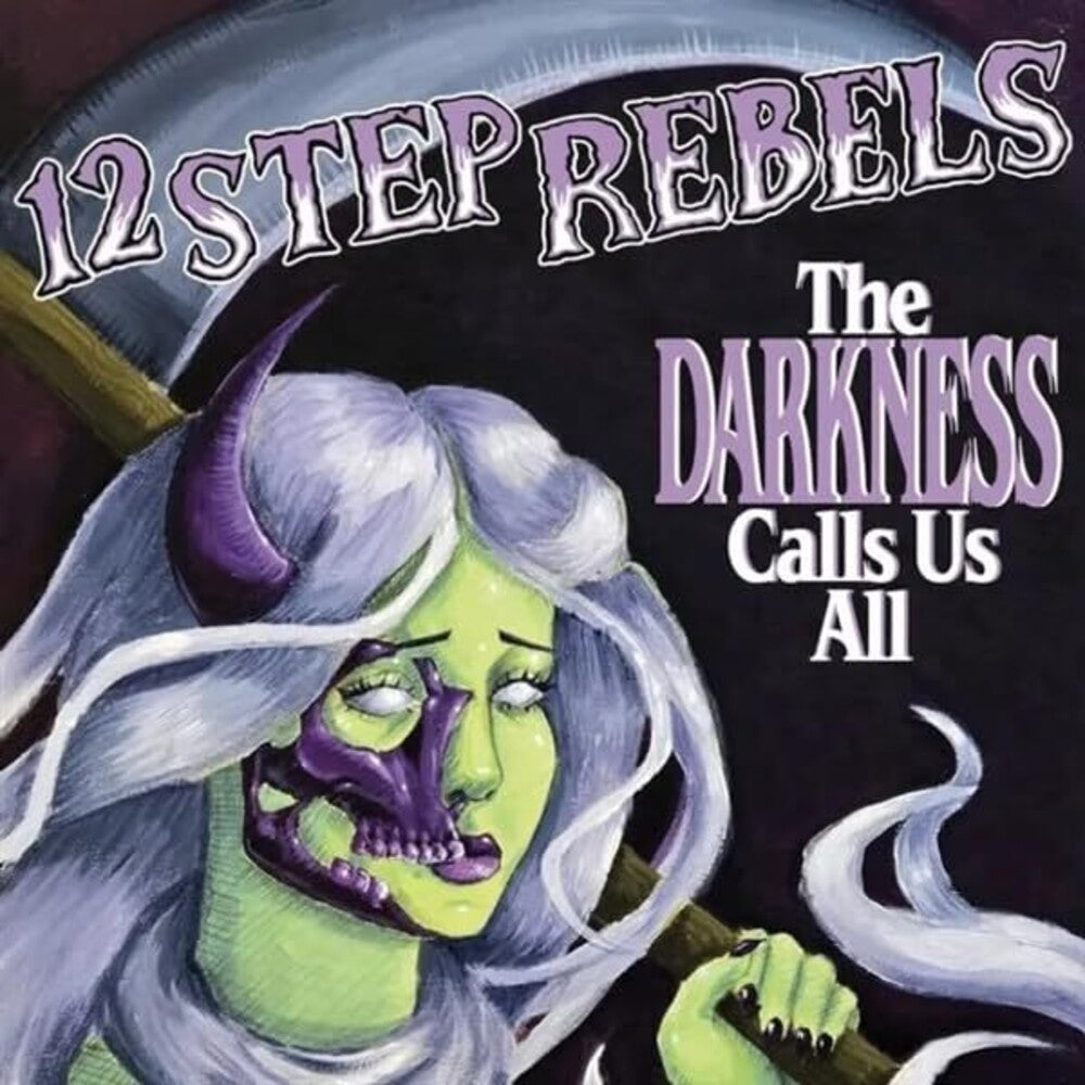 the album cover for 12 Step Rebels - Darkness Calls Us All