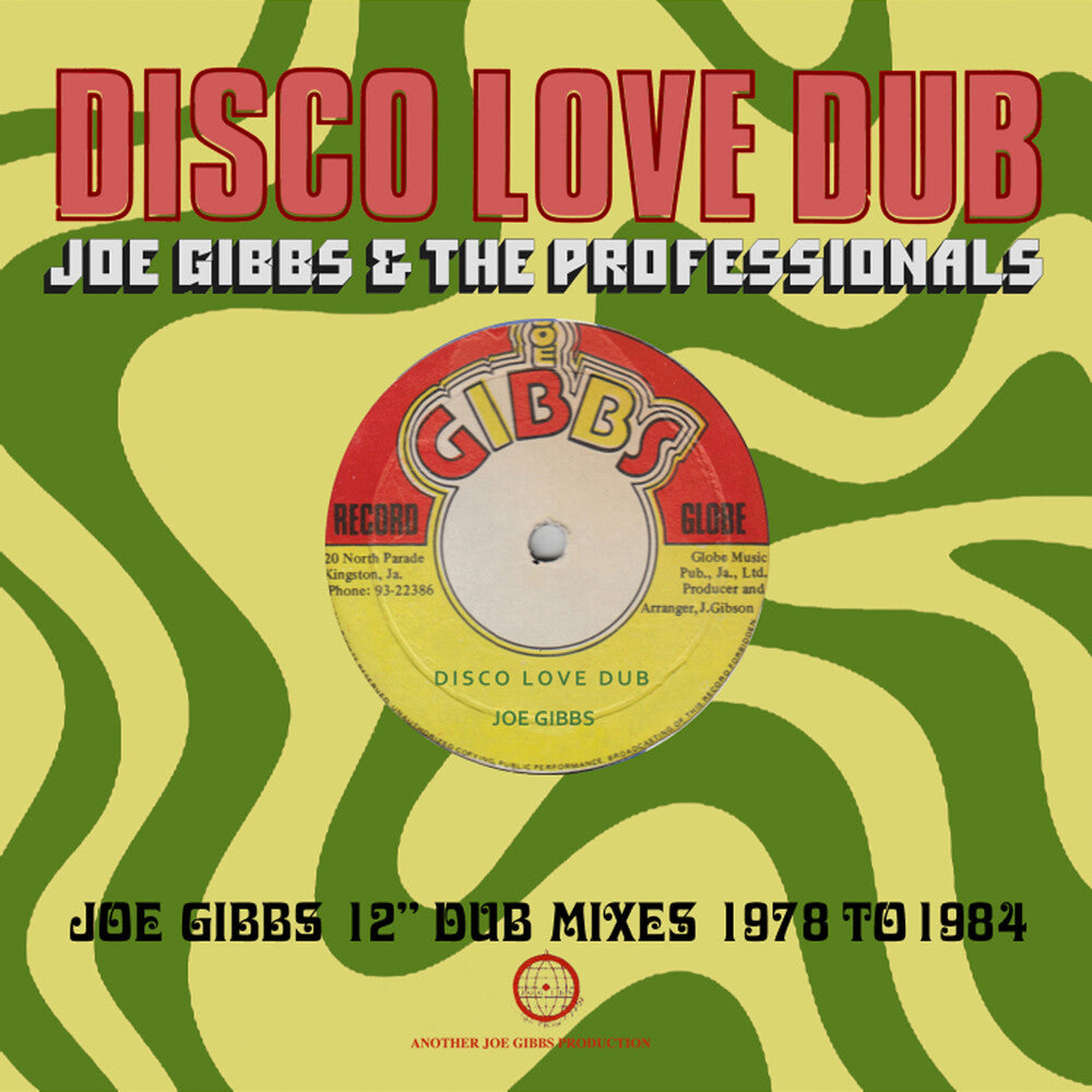 the album cover for Joe Gibbs & The Professionals - Disco Love Dub: Joe Gibbs 12-Inch Dub Mixes 78-84