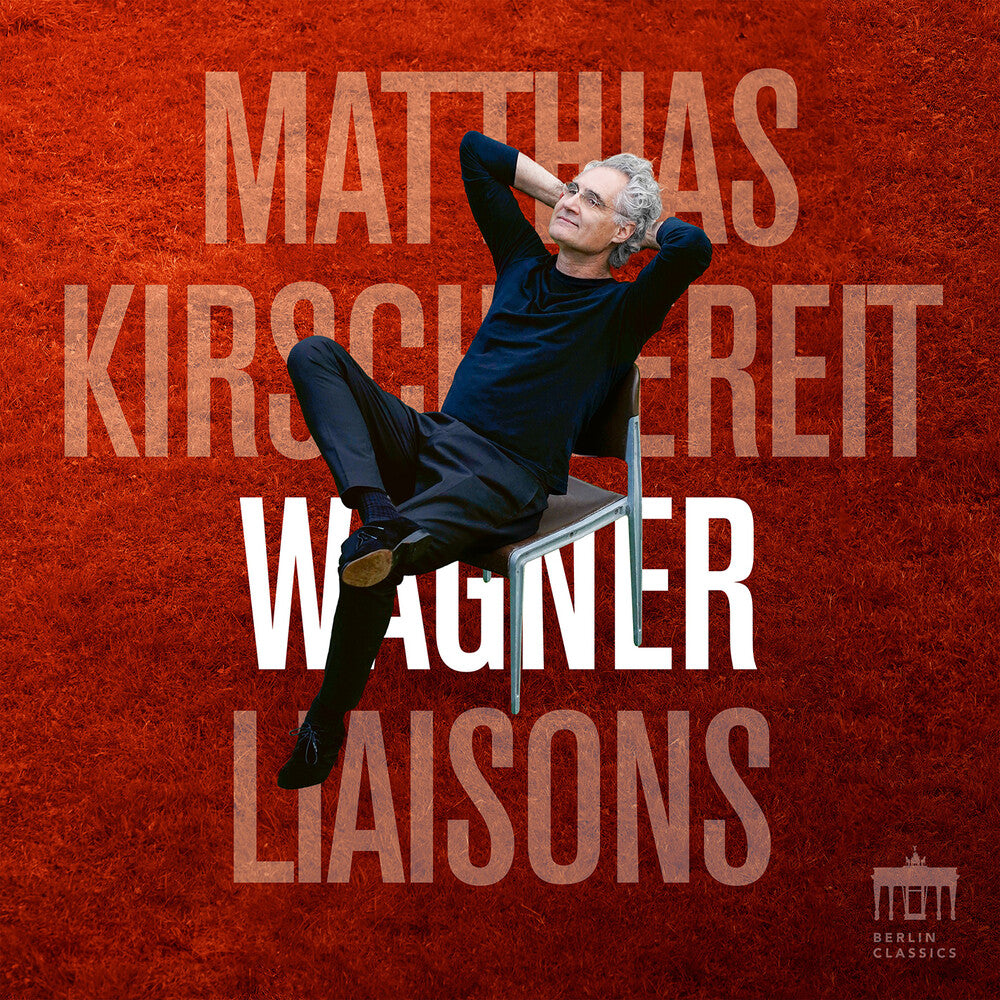 Pre-Order: Matthias Kirschnereit - Wagner Liaisons