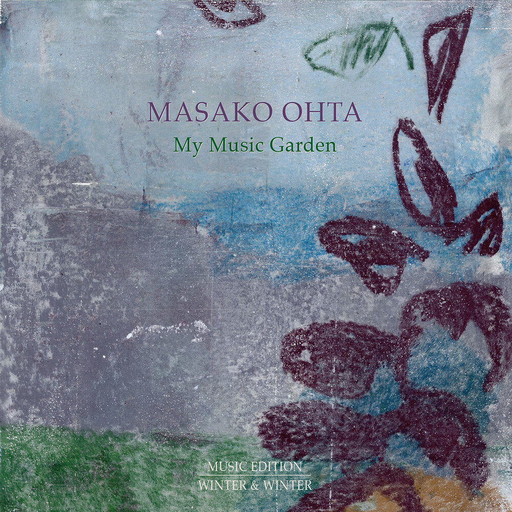 Masako Ohta - My Music Garden