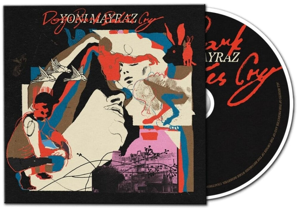 Mayraz, Yoni - Dogs Bark Babies Cry