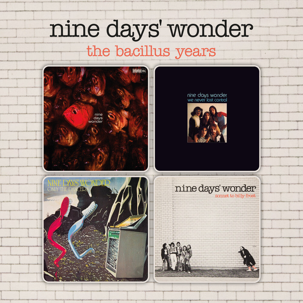 Nine Days' Wonder - Bacillus Years