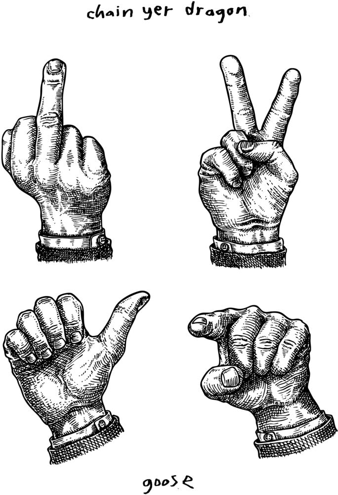 Pre-Order: Goose - Chain Yer Dragon