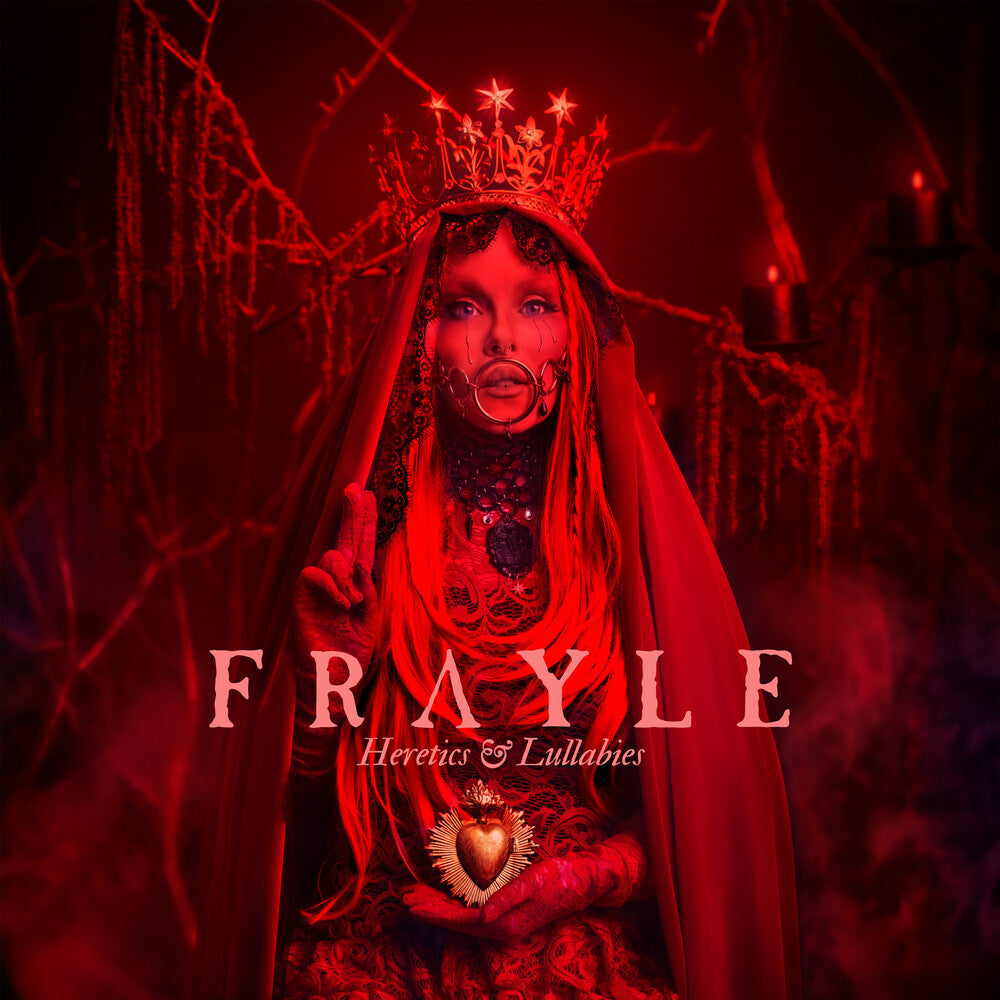 FRAYLE - Heretics & Lullabies