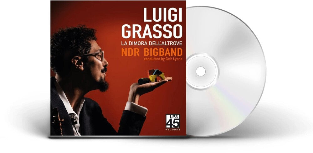 Luigi Grasso / Grasso Ndr Big Band - La Dimora Dell'altrove-Two Themes & Variations