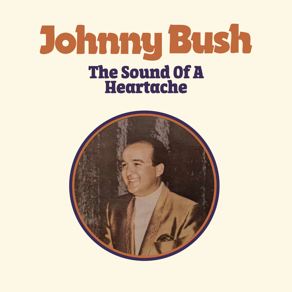 Bush, Johnny - The Sound of a Heartache