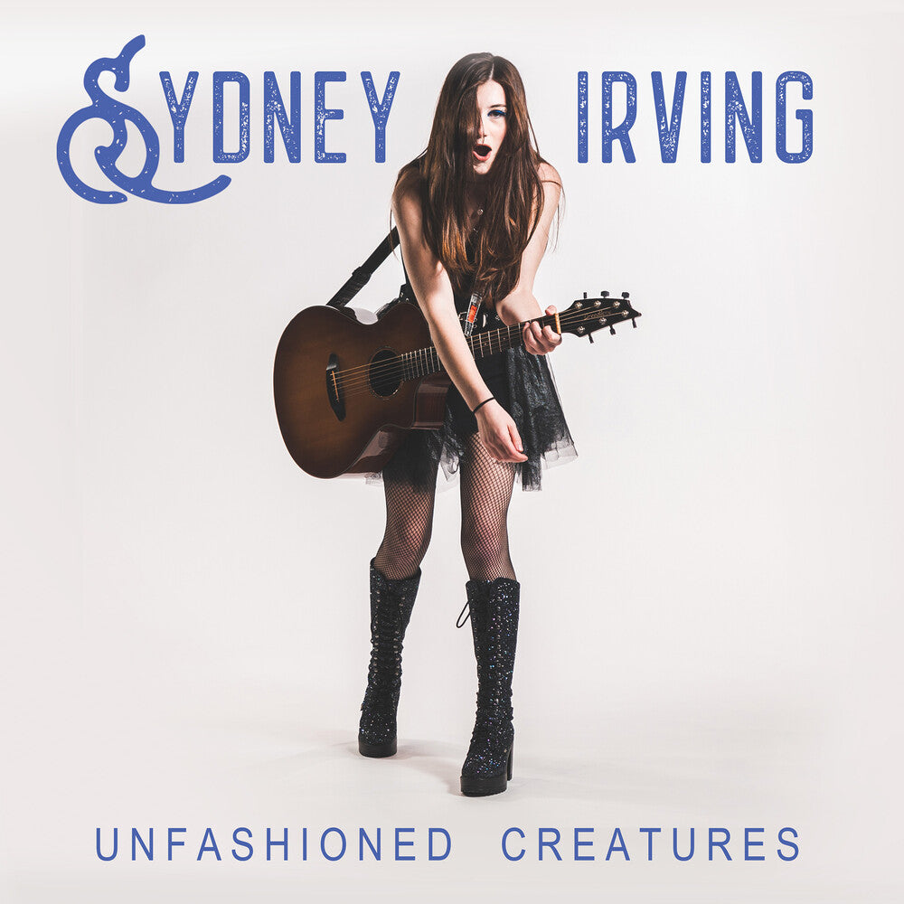 Sydney Irving - Unfashioned Creatures