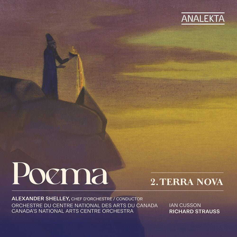 Pre-Order: Canada's National Arts Centre Orchestra - Poema 2 - Terra Nova