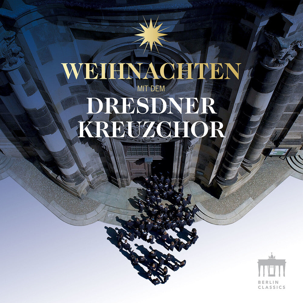Dresdner Kreuzchor - Weihnachten Mit Dem Dresdner Kreuzchor