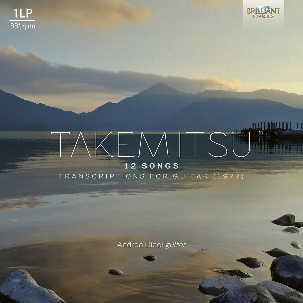 Andrea Dieci - Takemitsu: 12 Songs Transcriptions For Guitar