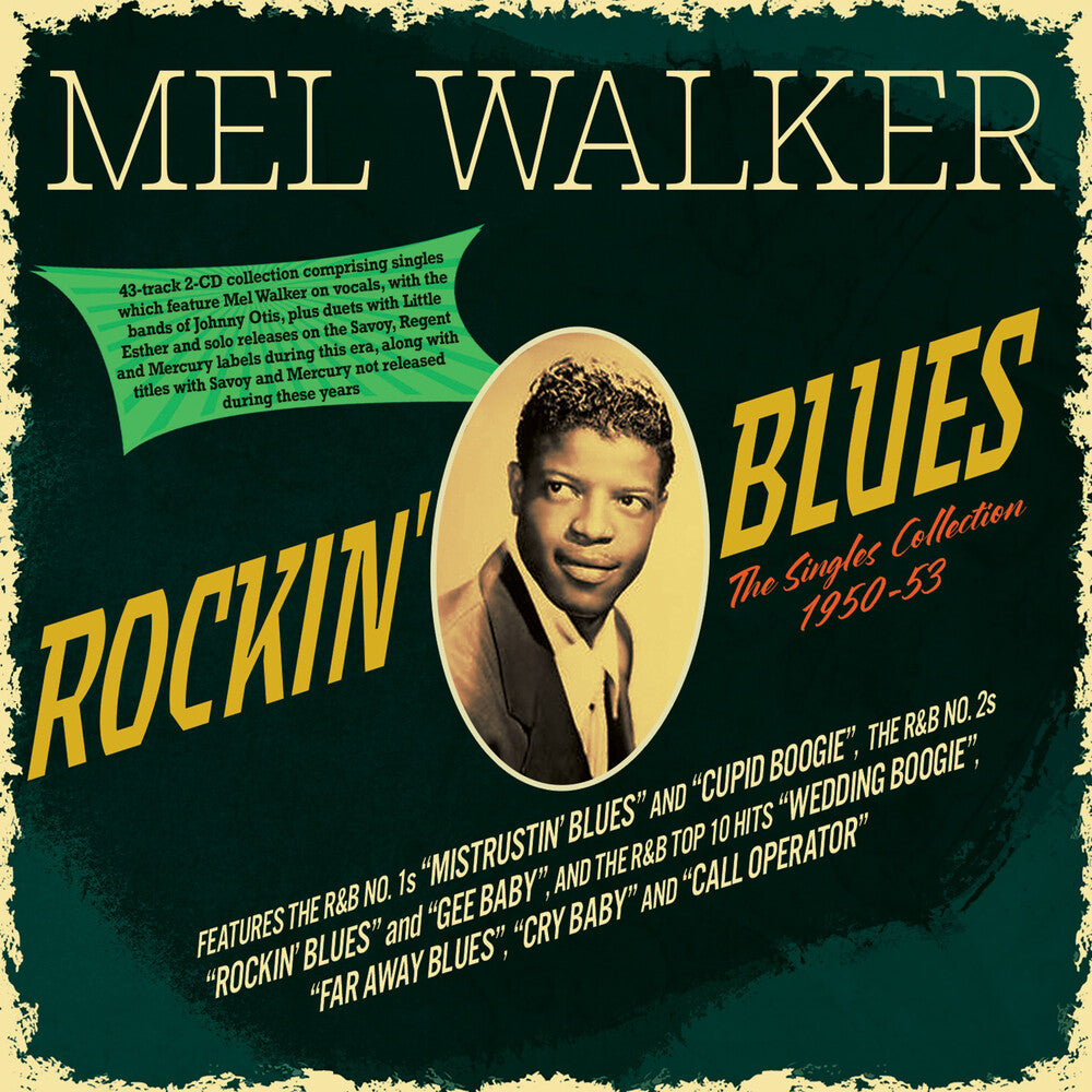 Pre-Order: Mel Walker - Rockin' Blues: The Singles Collection 1950-53