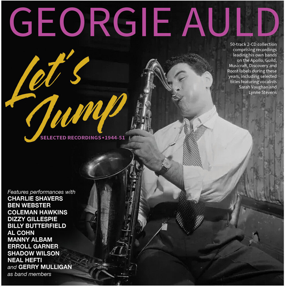 Pre-Order: Georgie Auld - Let's Jump: Selected Recordings 1944-51