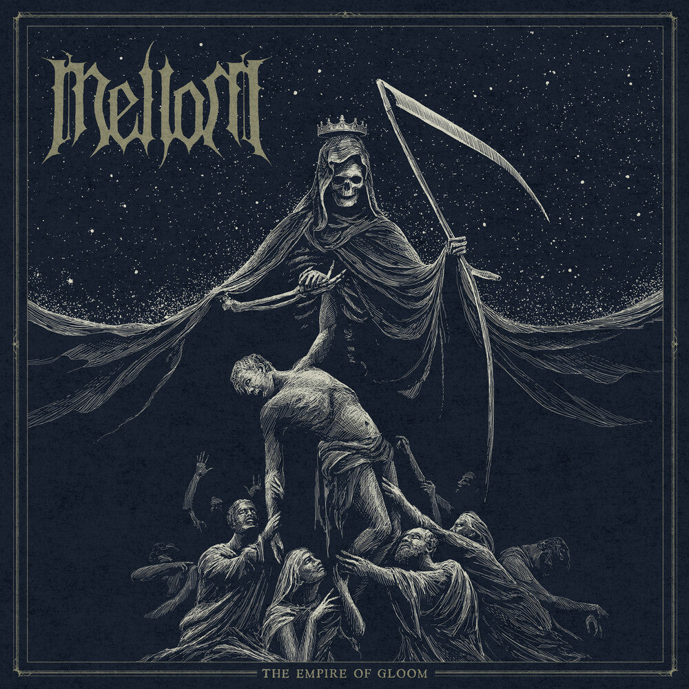 Mellom - Empire Of Gloom