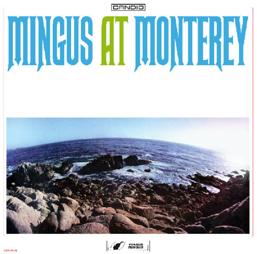 Charles Mingus - Mingus At Monterey
