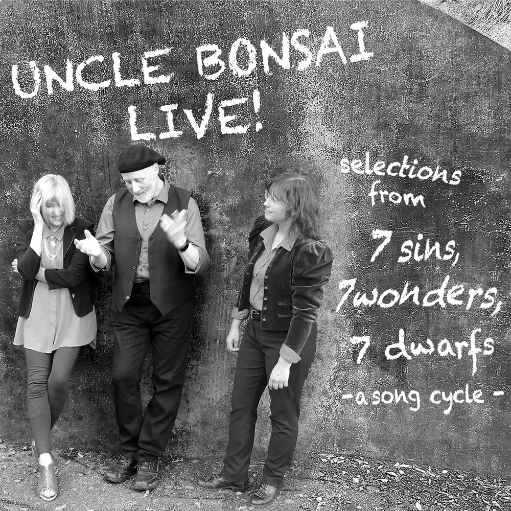 Uncle Bonsai - Uncle Bonsai Live: Selections